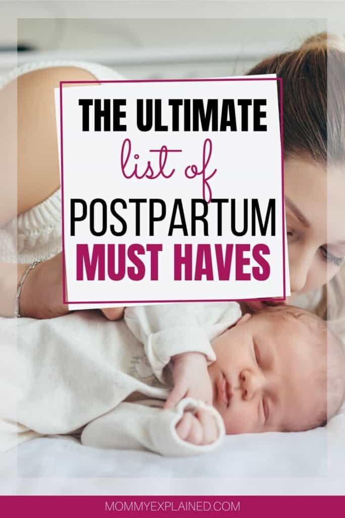 List of postpartum must haves 